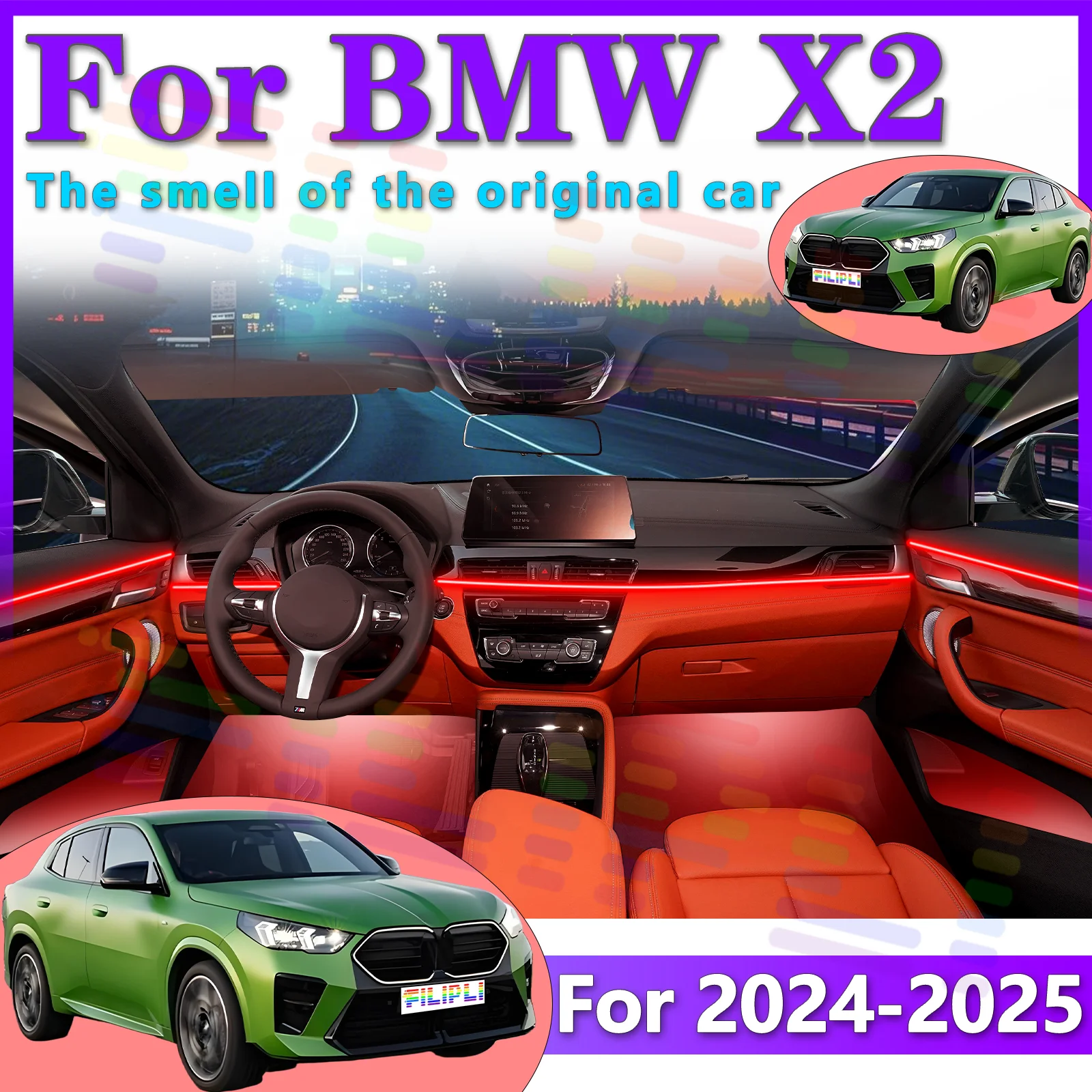 FILIPLI For BMW X2 U10 Interior LED Light Decoration Strip Acrylic Style All Colors Changeable with Diverse Modes
FILIPLI For BMW X2 U10 Interior LED Light Decoration Strip Acrylic Style All Colors Changeable with Diverse Modes