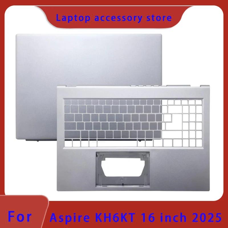 Suitable for Aspire KH6KT 16-inch 2025 Model laptop LCD screen top cover screen frame palm support bottom shell hinge keyboard
Suitable for Aspire KH6KT 16-inch 2025 Model laptop LCD screen top cover screen frame palm support bottom shell hinge keyboard