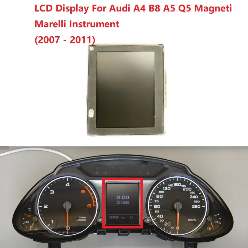 LCD Display For Audi A4 B8 A5 Q5 Magneti Marelli Instrument Screen 2007-2011
LCD Display For Audi A4 B8 A5 Q5 Magneti Marelli Instrument Screen 2007-2011
