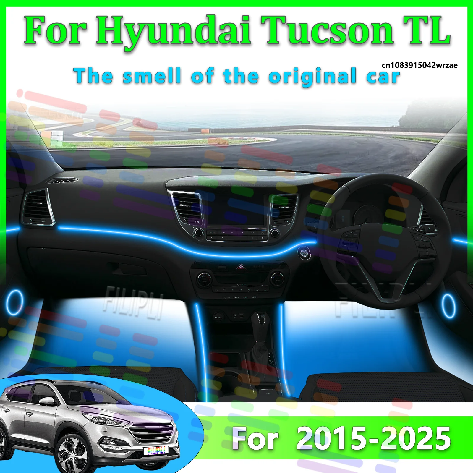 For Hyundai Tucson 2025Y TL Car LED Ambient Lamps Colorful Atmosphere Lights Auto Interior Neon Strip App Control 64 RGB Light
For Hyundai Tucson 2025Y TL Car LED Ambient Lamps Colorful Atmosphere Lights Auto Interior Neon Strip App Control 64 RGB Light