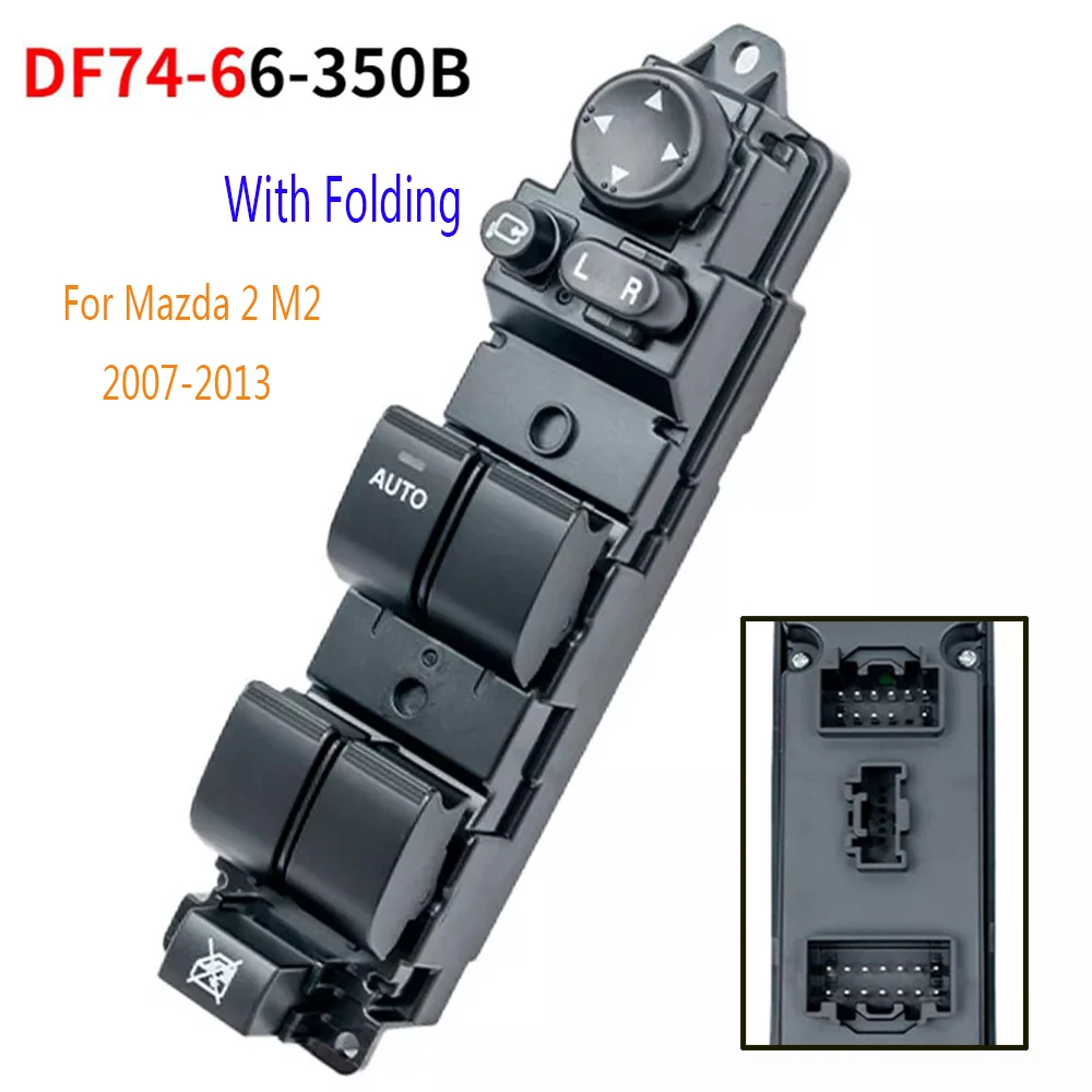 Car Accessories DF74-66-350B for Mazda 2 M2 2007-2013 Front Electric Power Window Switch Control Button With Folding Auto Parts
Car Accessories DF74-66-350B for Mazda 2 M2 2007-2013 Front Electric Power Window Switch Control Button With Folding Auto Parts