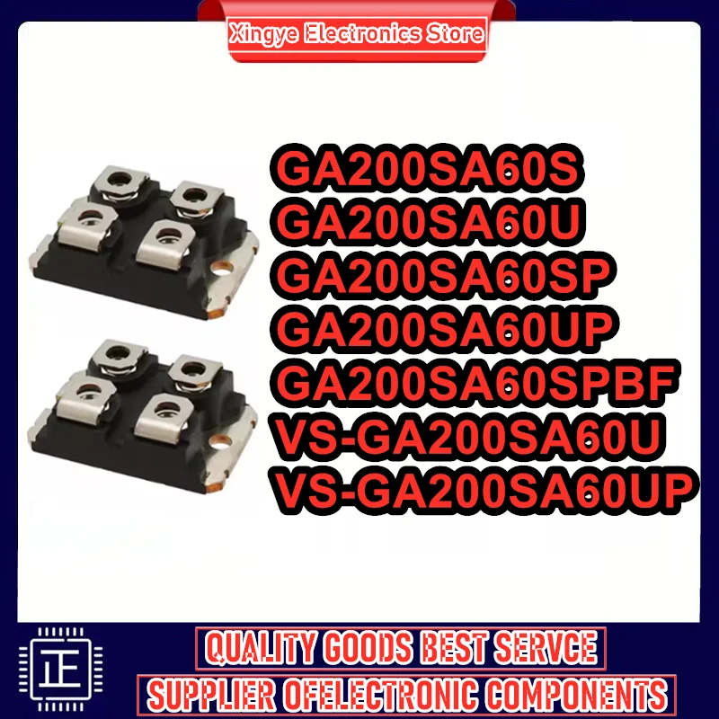 GA200SA60U GA200SA60UP VS-GA200SA60U VS-GA200SA60UP GA200SA60S GA200SA60SP GA200SA60SPBF Новый оригинальный модуль на складе
GA200SA60U GA200SA60UP VS-GA200SA60U VS-GA200SA60UP GA200SA60S GA200SA60SP GA200SA60SPBF Новый оригинальный модуль на складе