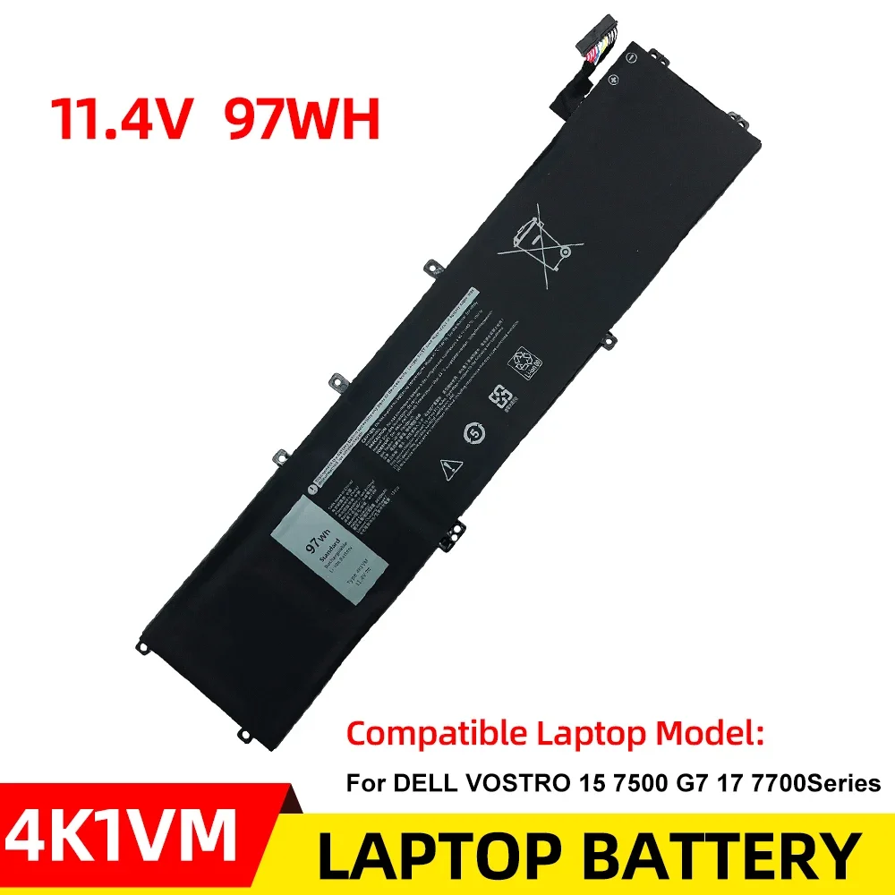 New Laptop Battery 4K1VM for Dell G7 17 7700 W62W6 XYCW0 9TM7D V0GMT NYD3W NCC3D 11.4V 97Wh
New Laptop Battery 4K1VM for Dell G7 17 7700 W62W6 XYCW0 9TM7D V0GMT NYD3W NCC3D 11.4V 97Wh