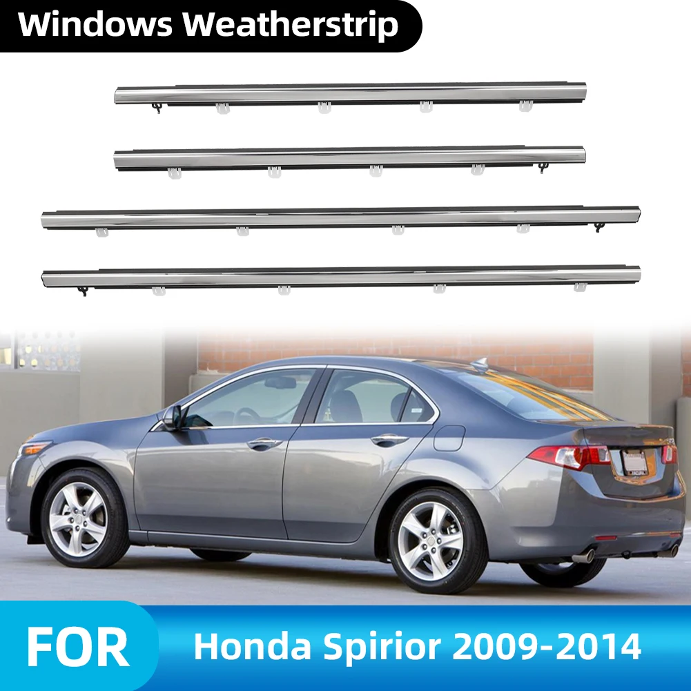 4PCS Car Outer Windows Rubber Weatherstrip For Honda Spirior Accord Acura TSX 2009-2014 Window Seal Waterproof Strip 
4PCS Car Outer Windows Rubber Weatherstrip For Honda Spirior Accord Acura TSX 2009-2014 Window Seal Waterproof Strip