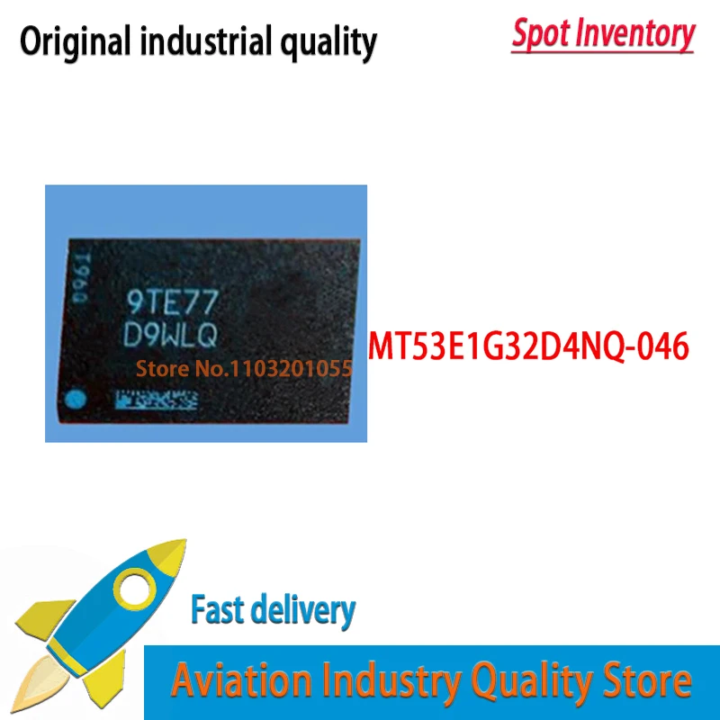 1PCS MT53E1G32D4NQ-046 WT:F D9ZGW LPDDR4X 4G FBGA200
1PCS MT53E1G32D4NQ-046 WT:F D9ZGW LPDDR4X 4G FBGA200