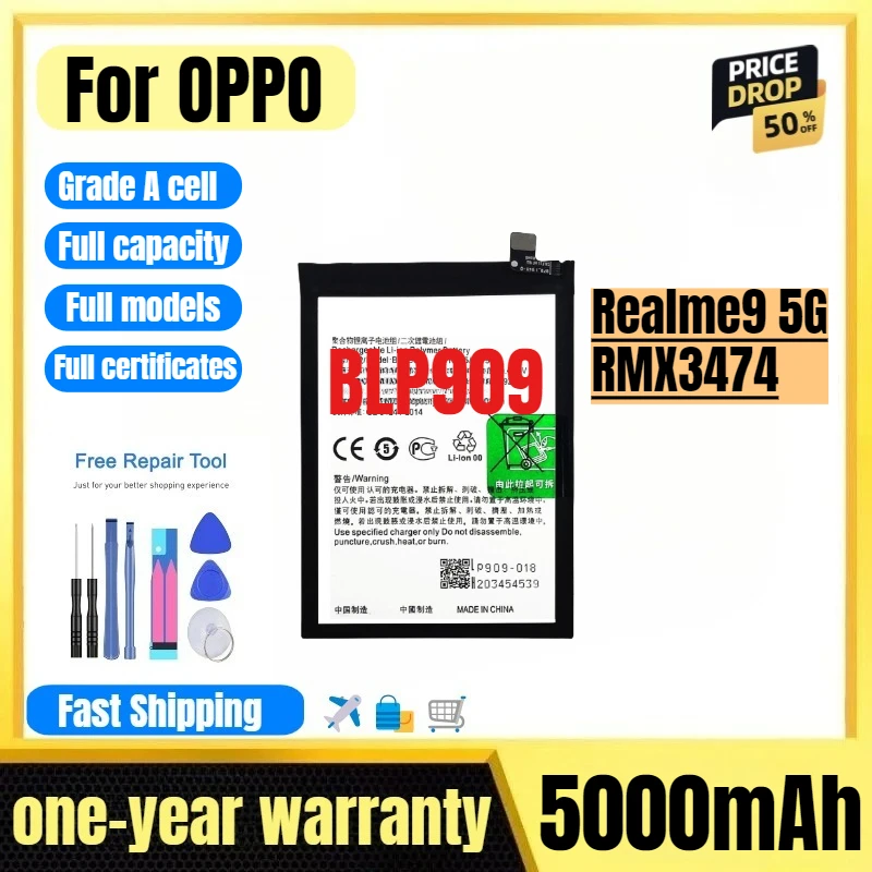 BLP909 for OPPO Realme9 5G/RMX3474 Mobile Phone Battery High Quality High Capacity Replacement Bateria Grade A Cell with Tools
BLP909 for OPPO Realme9 5G/RMX3474 Mobile Phone Battery High Quality High Capacity Replacement Bateria Grade A Cell with Tools