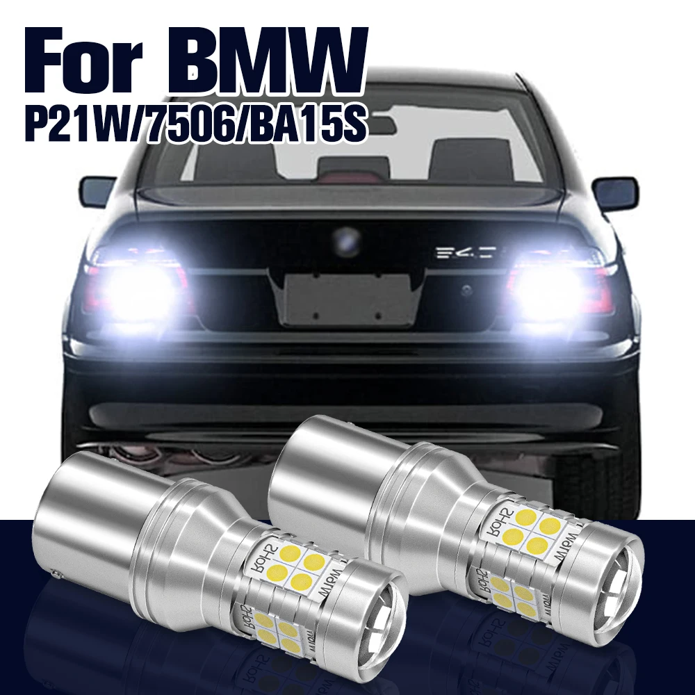 Reverse Light P21W BA15S 2x LED Backup Lamp For BMW 5 6 7 Series E39 E64 E38 E63 2004 2005 2006 2007 2008 2009 2010 Accessories
Reverse Light P21W BA15S 2x LED Backup Lamp For BMW 5 6 7 Series E39 E64 E38 E63 2004 2005 2006 2007 2008 2009 2010 Accessories