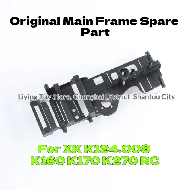 Оригинальная основная рама WLtoys, запасная часть для радиоуправляемых вертолетов XK K124.008 K160 K170 K270, сменный аксессуар для радиоуправляемых самолетов.
Оригинальная основная рама WLtoys, запасная часть для радиоуправляемых вертолетов XK K124.008 K160 K170 K270, сменный аксессуар для радиоуправляемых самолетов.
