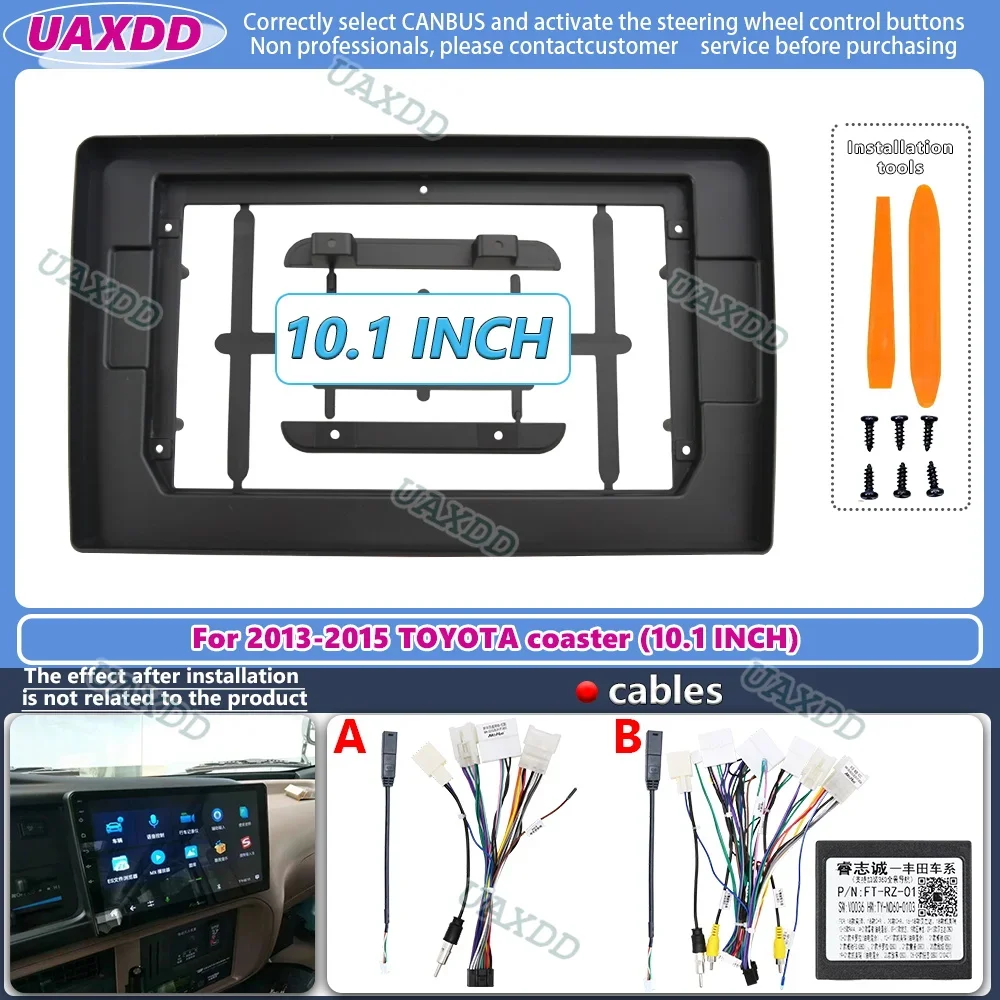 For 2013-2015 TOYOTA coaster 10.1INCH 2 Din Car Android frame Kit panel Center fascia cable harness adapter decoder canbus box
For 2013-2015 TOYOTA coaster 10.1INCH 2 Din Car Android frame Kit panel Center fascia cable harness adapter decoder canbus box