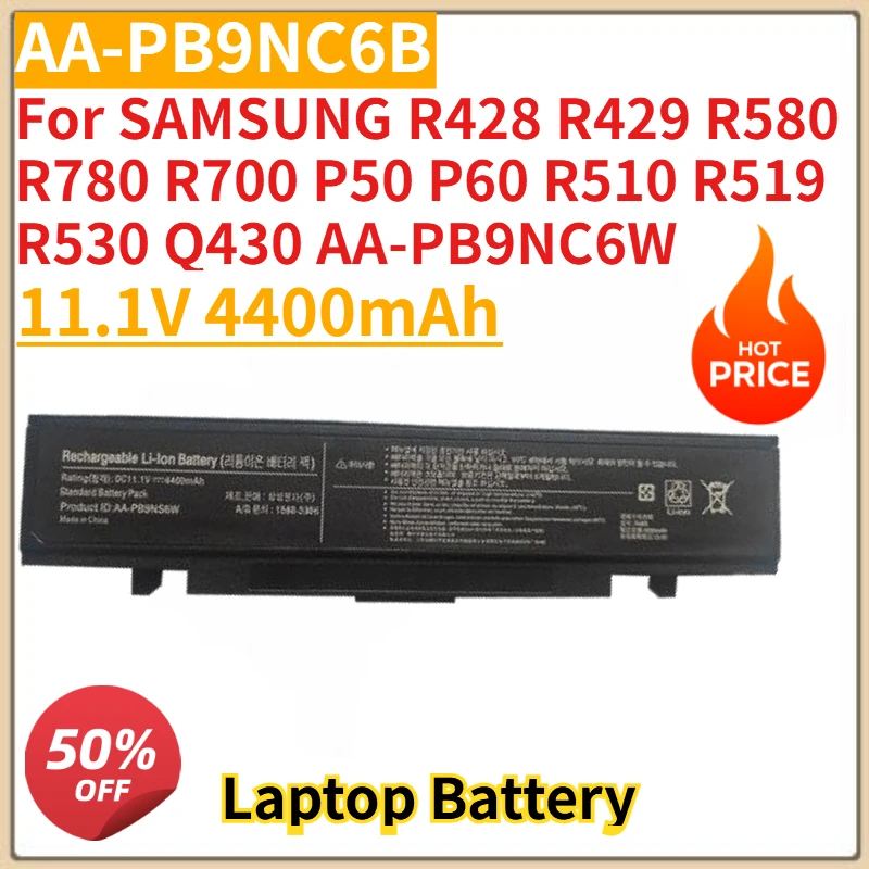 Новый аккумулятор для ноутбука AA-PB9NC6B 11,1 В 4400 мАч для SAMSUNG R428 R429 R580 R780 R700 P50 P60 R510 R519 R530 Q430 AA-PB9NC6W
Новый аккумулятор для ноутбука AA-PB9NC6B 11,1 В 4400 мАч для SAMSUNG R428 R429 R580 R780 R700 P50 P60 R510 R519 R530 Q430 AA-PB9NC6W