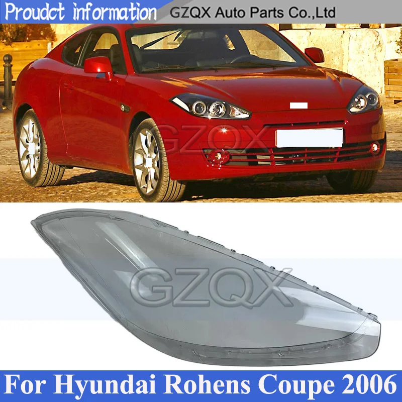 CAPQX Front Headlight Cover Shell For Hyundai Rohens Coupe 2006 Head Lamp Glass Head Light Cover Lens Transparent
CAPQX Front Headlight Cover Shell For Hyundai Rohens Coupe 2006 Head Lamp Glass Head Light Cover Lens Transparent