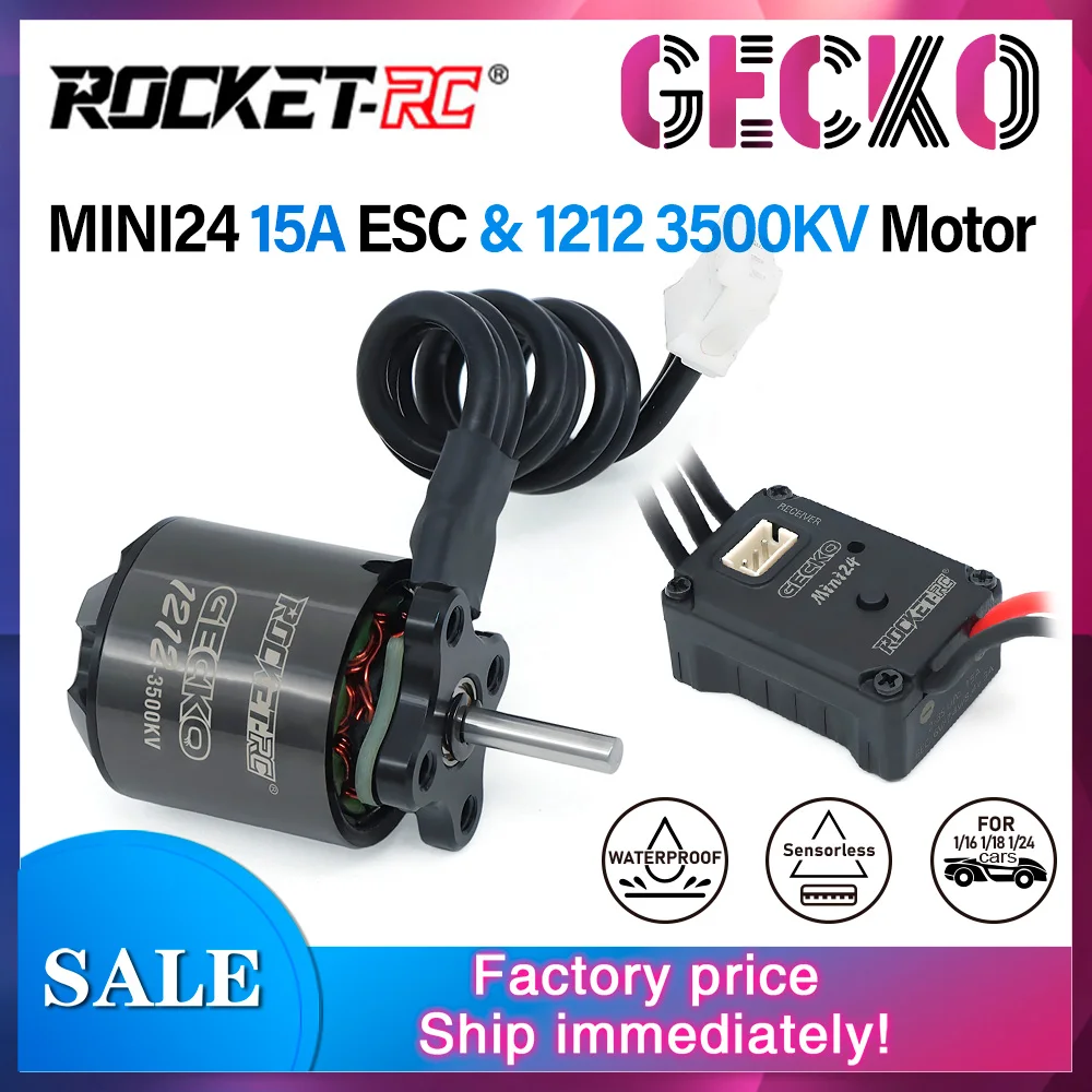 ROCKET-RC GECKO MINI24 ESC 1212 Motor Brushless 6.0V/7.4V/8.4V For 1/16 1/18 1/24 RC Car
ROCKET-RC GECKO MINI24 ESC 1212 Motor Brushless 6.0V/7.4V/8.4V For 1/16 1/18 1/24 RC Car