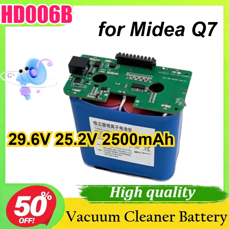 HD006B for Midea Q7 29.6V 25.2V 2500mAh Vacuum Cleaner Wireless Handheld Accessories Floor Scrubber Battery
HD006B for Midea Q7 29.6V 25.2V 2500mAh Vacuum Cleaner Wireless Handheld Accessories Floor Scrubber Battery