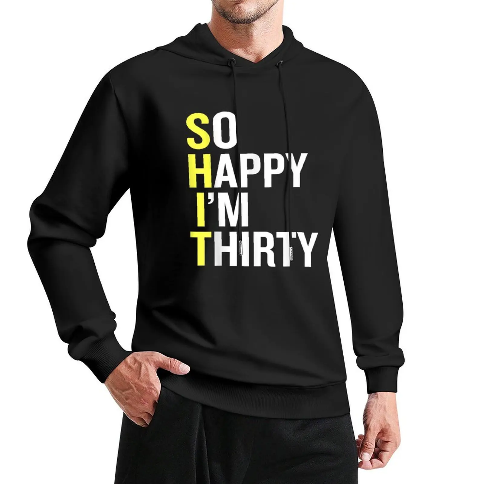 So Happy I'M Thirty - Funny 30Th Pullover Hoodie mens designer clothes mens clothing men's oversize hoodie
So Happy I'M Thirty - Funny 30Th Pullover Hoodie mens designer clothes mens clothing men's oversize hoodie