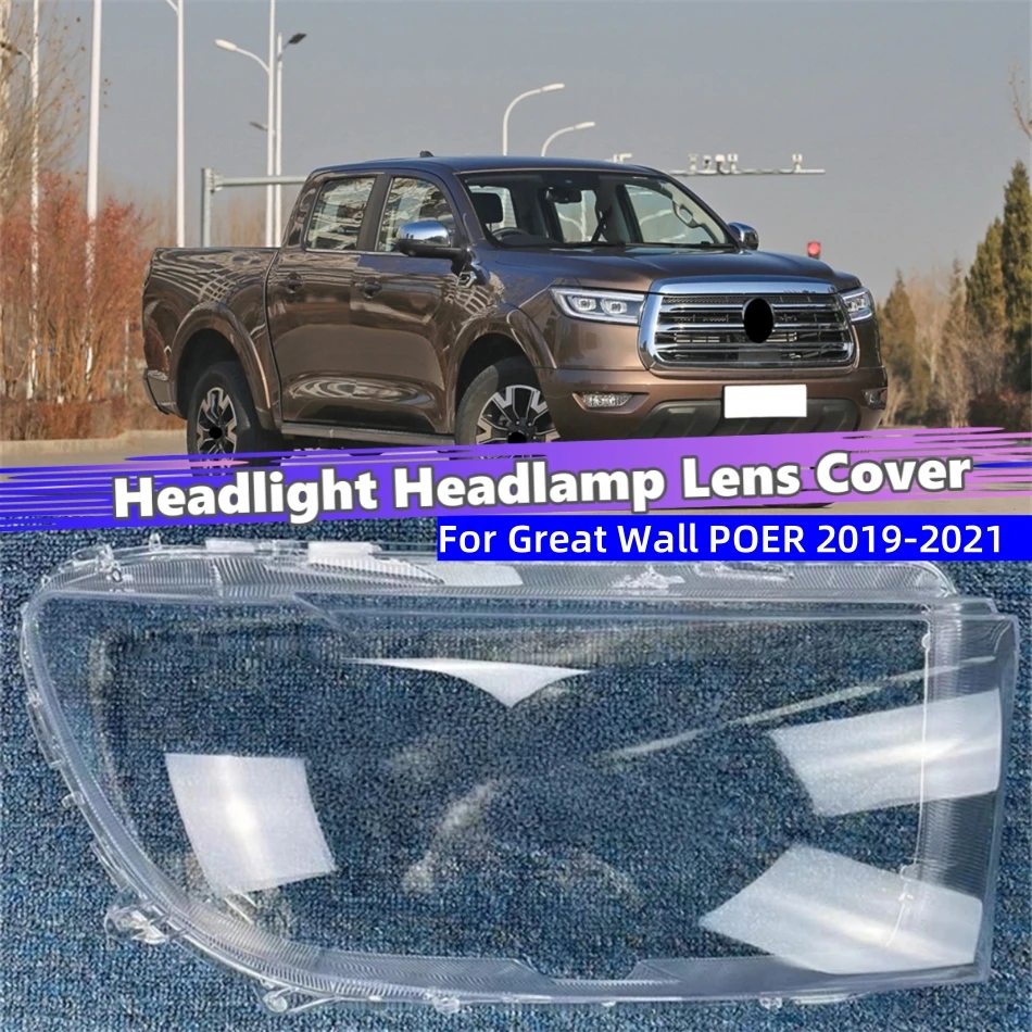 For Great Wall POER 2019 2020 2021 Car Headlight Cover Front Lamp Lens Glass Shell Car Front Headlight Lens Cover Lights Shell
For Great Wall POER 2019 2020 2021 Car Headlight Cover Front Lamp Lens Glass Shell Car Front Headlight Lens Cover Lights Shell