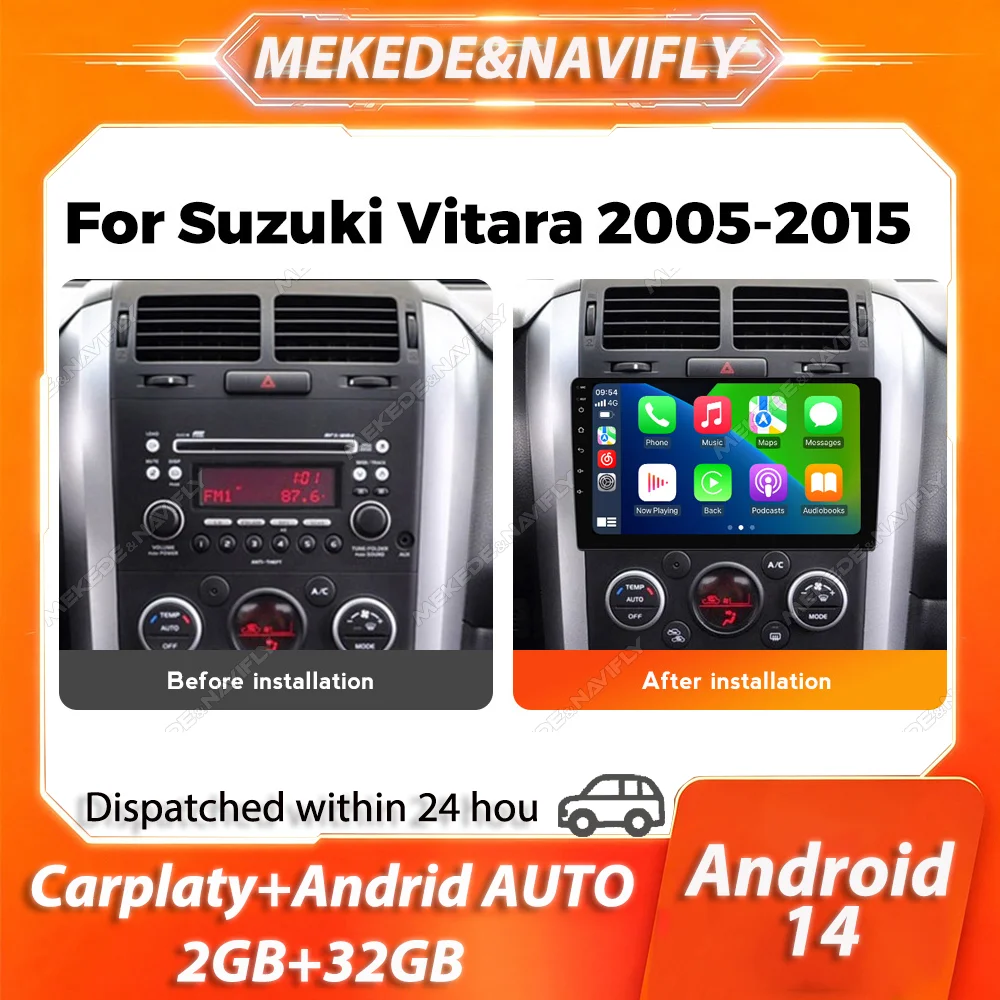 MEKEDE&NAVIFLY Android 14 Intelligent audio system For Suzuki Grand Vitara 3 2005-2015 2 Din Carplay Car radio Multimedia Player
MEKEDE&NAVIFLY Android 14 Intelligent audio system For Suzuki Grand Vitara 3 2005-2015 2 Din Carplay Car radio Multimedia Player