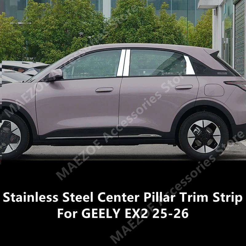 For GEELY EX2 25-26 Stainless Steel Center Pillar Trim Strip,Car Exterior Modification Protection Accessories Refit
For GEELY EX2 25-26 Stainless Steel Center Pillar Trim Strip,Car Exterior Modification Protection Accessories Refit