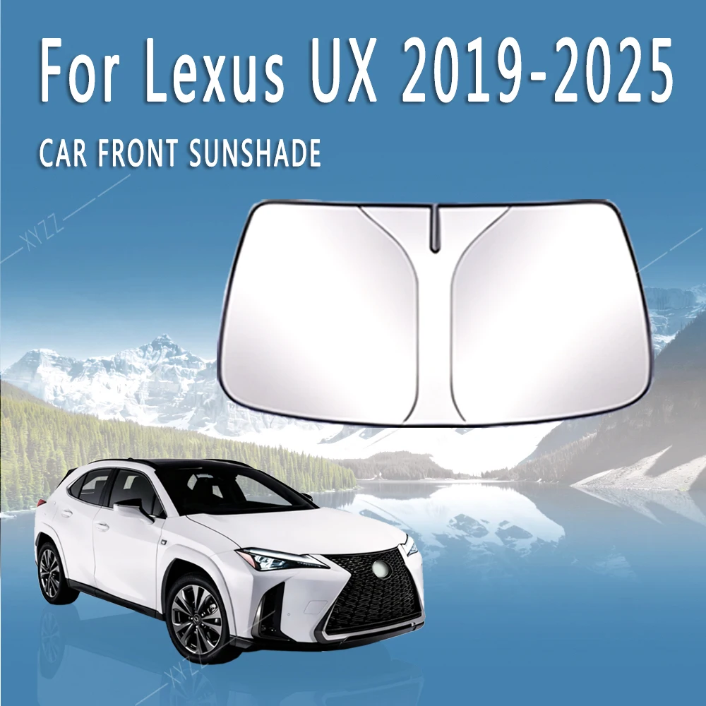 Car Front Windshield Sunshade UV Reflection Heat Insulation Sun Visor Summer Accessories For Lexus UX ZA10 2019~2026 2020 2021
Car Front Windshield Sunshade UV Reflection Heat Insulation Sun Visor Summer Accessories For Lexus UX ZA10 2019~2026 2020 2021