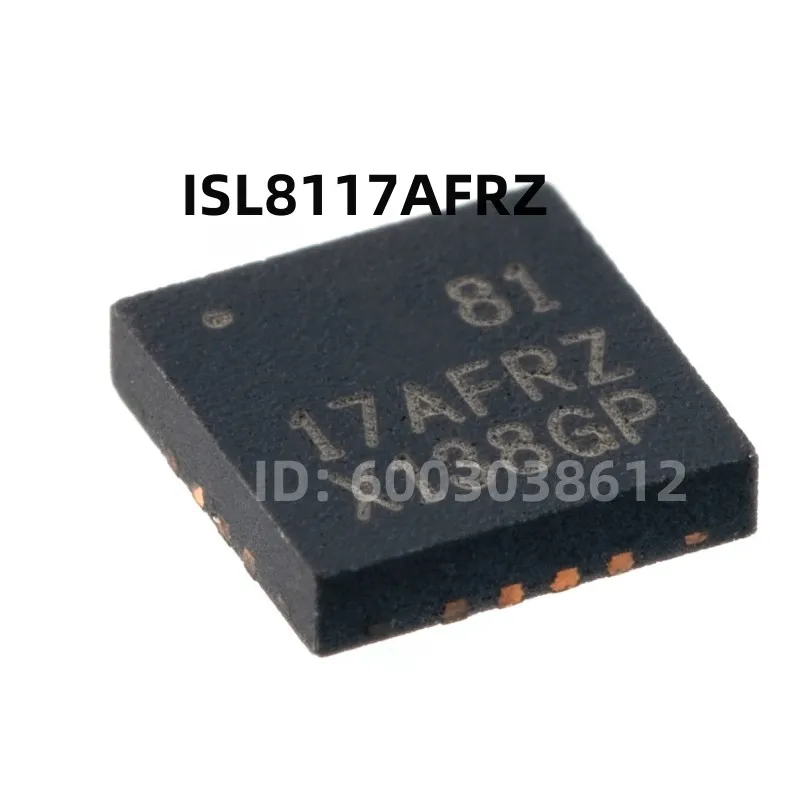 5-10PCS 100% New ISL8117AFRZ 8117AFRZ QFN-16 Brand New Original Chips ic
5-10PCS 100% New ISL8117AFRZ 8117AFRZ QFN-16 Brand New Original Chips ic