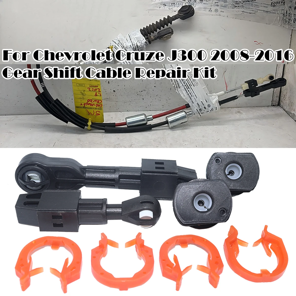 For Chevrolet Cruze J300 Gear Shift Cable Linkage End Rod Bushing Gearbox lever Selector Collet Transfer Shifter Replacement kit
For Chevrolet Cruze J300 Gear Shift Cable Linkage End Rod Bushing Gearbox lever Selector Collet Transfer Shifter Replacement kit