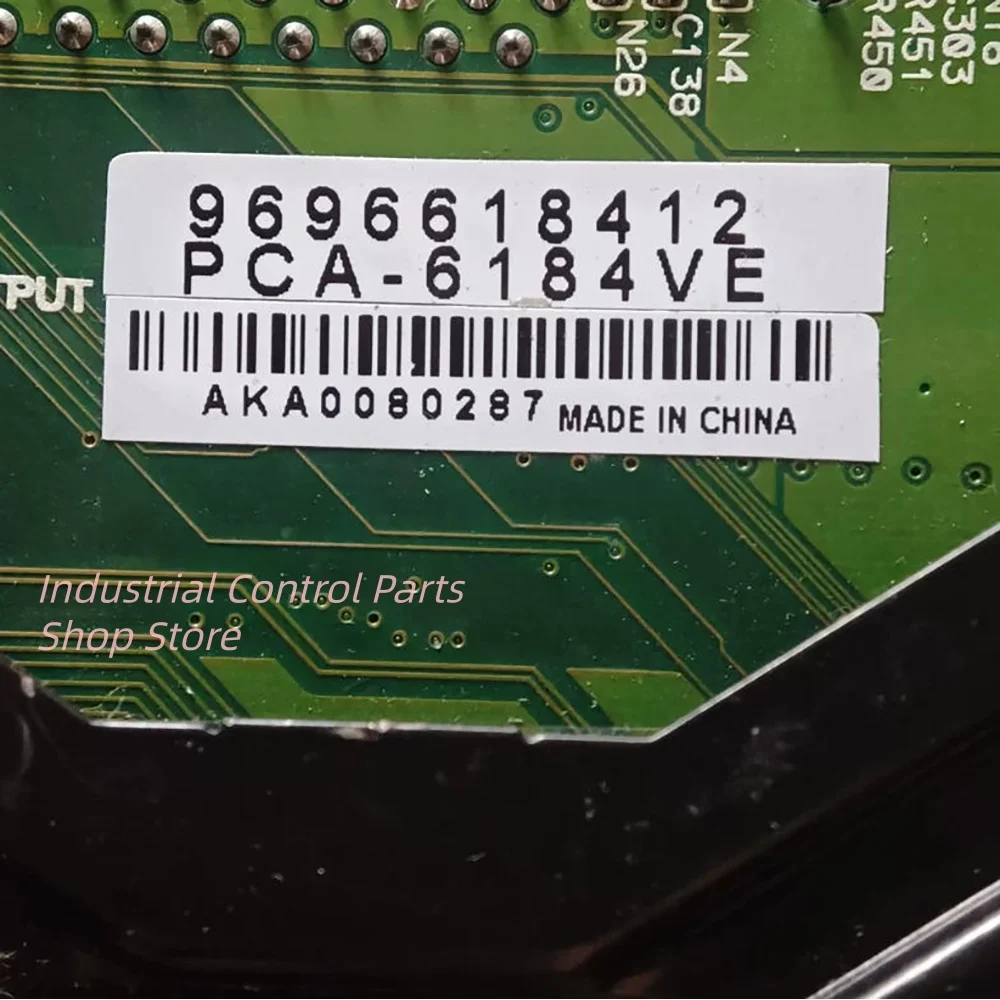 PCA-6184VE industrial control equipment motherboard PCA-6184 REV.A1
PCA-6184VE industrial control equipment motherboard PCA-6184 REV.A1