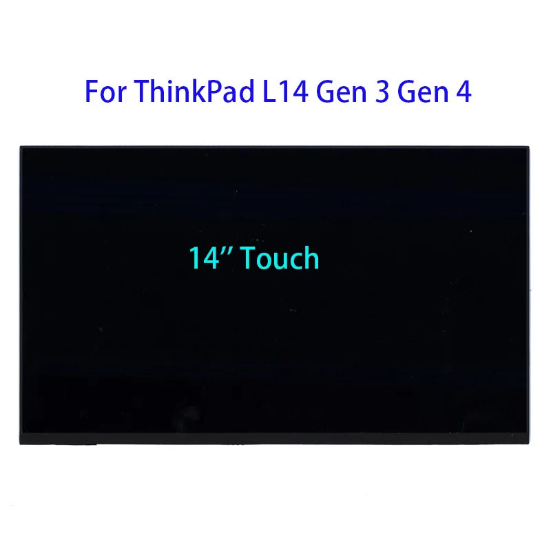 14'' Touchscreen for Lenovo ThinkPad L14 Gen 3 Gen 4 FHD 300nit Lcd Touch Screen 5D11E04077 5D11U14229 5D11U28407 5D11D97973
14'' Touchscreen for Lenovo ThinkPad L14 Gen 3 Gen 4 FHD 300nit Lcd Touch Screen 5D11E04077 5D11U14229 5D11U28407 5D11D97973