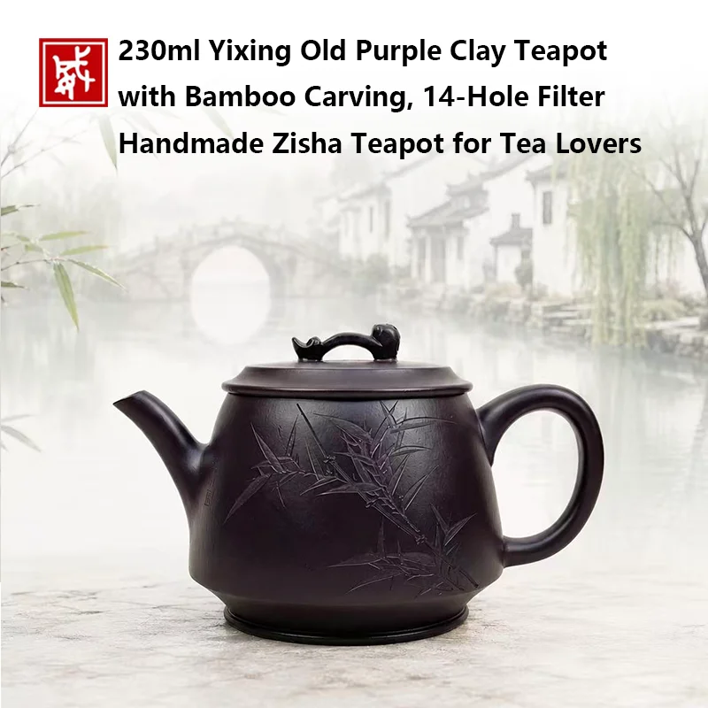 230ml Yixing Zisha Teapot Handcrafted Raw Ore Clay Household Kung Fu Brewing Pot For Black Tea Puer Tea Daily Use
230ml Yixing Zisha Teapot Handcrafted Raw Ore Clay Household Kung Fu Brewing Pot For Black Tea Puer Tea Daily Use