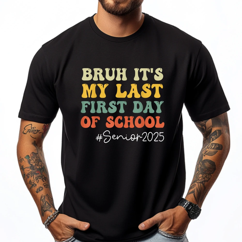 Bruh It My Last First Day Senior 2025 Back To School Funny Shirts Funny Gifts Happy New Years Graphic Tshirts
Bruh It My Last First Day Senior 2025 Back To School Funny Shirts Funny Gifts Happy New Years Graphic Tshirts
