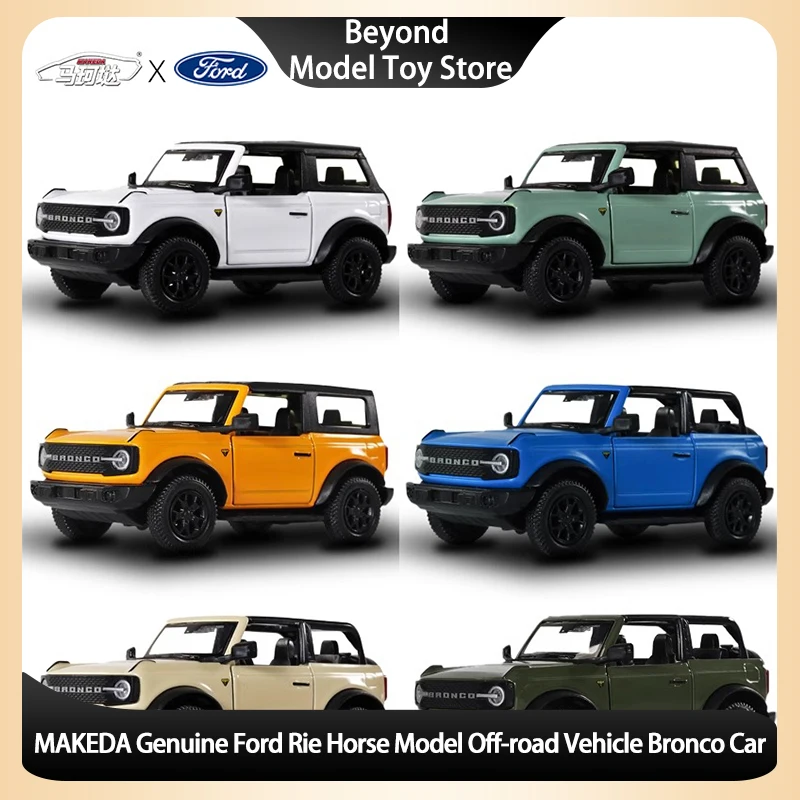 MAKEDA натуральная модель Ford Rie Horse, внедорожник Bronco, имитация автомобиля из сплава, коллекция джипов, игрушка, подарок на день рождения
MAKEDA натуральная модель Ford Rie Horse, внедорожник Bronco, имитация автомобиля из сплава, коллекция джипов, игрушка, подарок на день рождения
