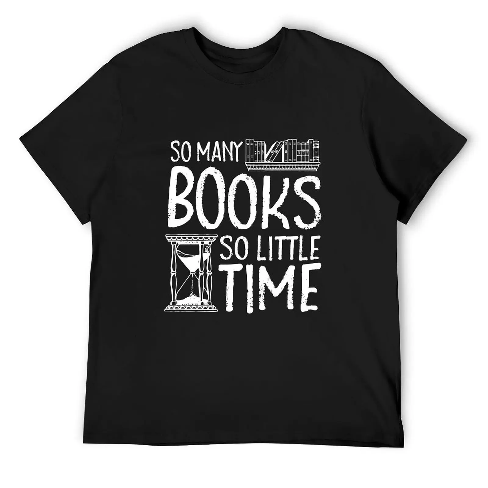 So Many Books So Little Time Great Book Lover T-Shirt sweat oversize t-shirts man anime tshirt men clothings
So Many Books So Little Time Great Book Lover T-Shirt sweat oversize t-shirts man anime tshirt men clothings