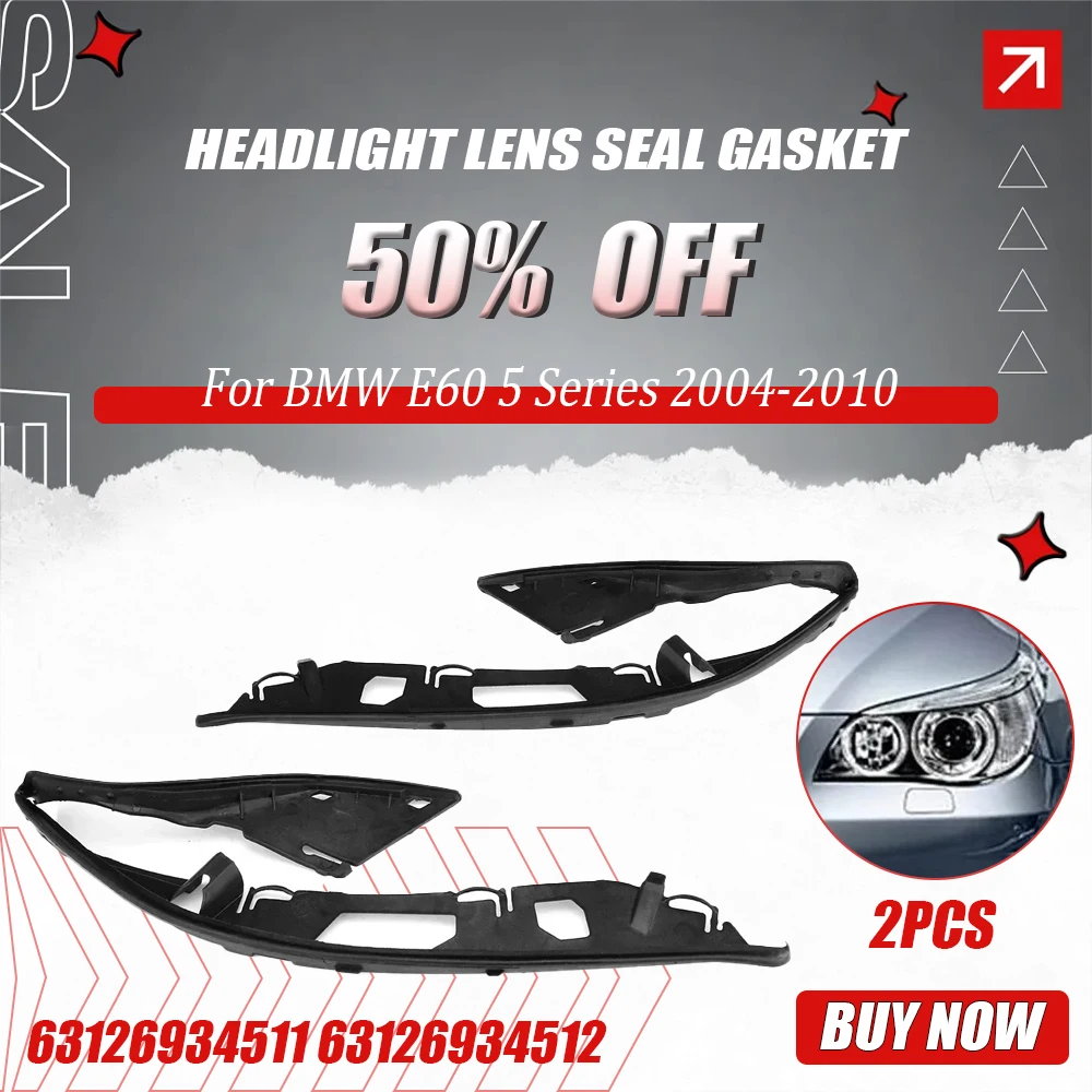Пара уплотнительных прокладок линз фары для BMW E60 5 серии 2004-2010, резиновая уплотнительная лента для фар автомобиля 63126934511 63126934512
Пара уплотнительных прокладок линз фары для BMW E60 5 серии 2004-2010, резиновая уплотнительная лента для фар автомобиля 63126934511 63126934512