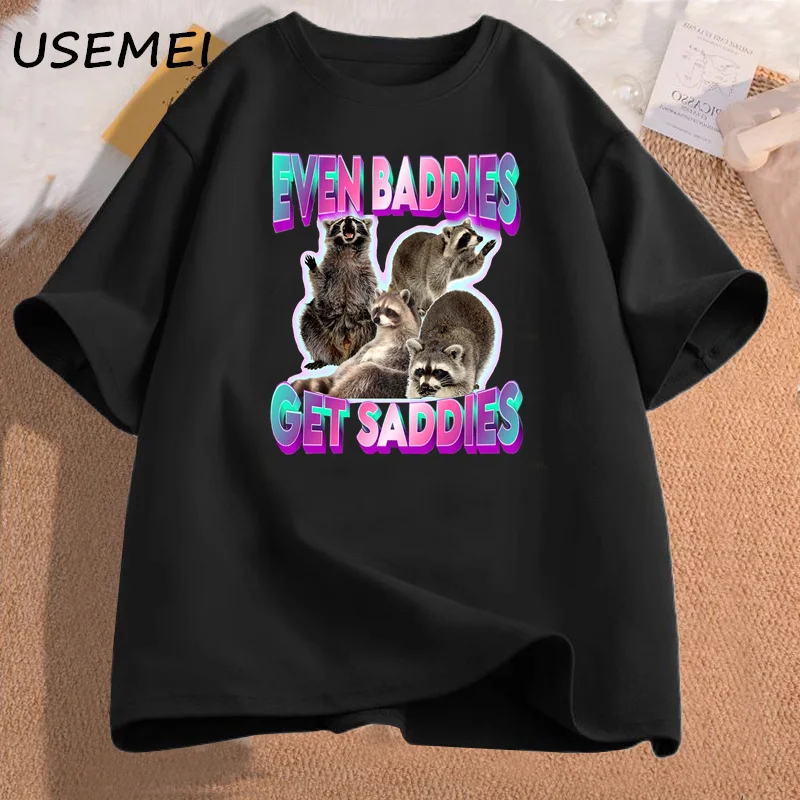 Men's Cotton T-shirt Even Baddies Get Saddies Raccoon Funny Oddly Specific Meme Graphic Printed T Shirt Unisex Cotton Tees
Men's Cotton T-shirt Even Baddies Get Saddies Raccoon Funny Oddly Specific Meme Graphic Printed T Shirt Unisex Cotton Tees