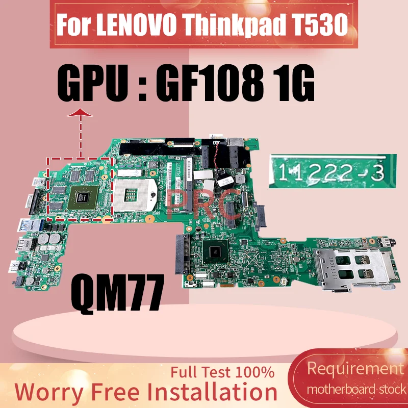 11222-3 For LENOVO Thinkpad T530 Laptop Motherboard 04X1493 SLJ8A QM77 N13P-NS1-A1 GF108 1G Notebook Mainboard Original
11222-3 For LENOVO Thinkpad T530 Laptop Motherboard 04X1493 SLJ8A QM77 N13P-NS1-A1 GF108 1G Notebook Mainboard Original