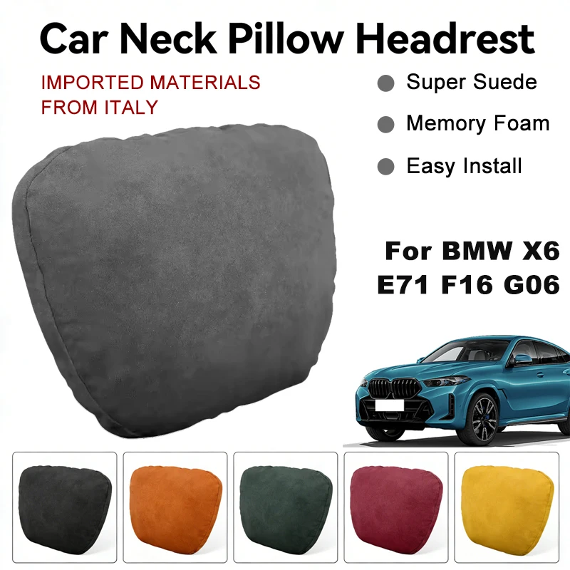 Italy Suede Car Neck Rest Pillow For BMW X6 E71 F16 G06 Seat Head Neck Support Cushion Auto Interior Accessories
Italy Suede Car Neck Rest Pillow For BMW X6 E71 F16 G06 Seat Head Neck Support Cushion Auto Interior Accessories