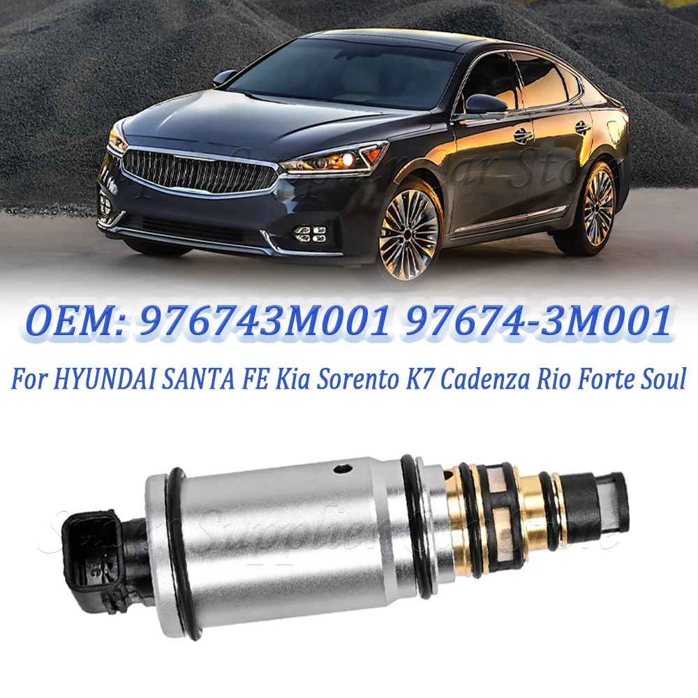 976743M001 97674-3M001 97674 3M001 Новый регулирующий клапан компрессора кондиционера для HYUNDAI SANTA FE Kia Sorento K7 Cadenza Rio Forte Soul 
976743M001 97674-3M001 97674 3M001 Новый регулирующий клапан компрессора кондиционера для HYUNDAI SANTA FE Kia Sorento K7 Cadenza Rio Forte Soul