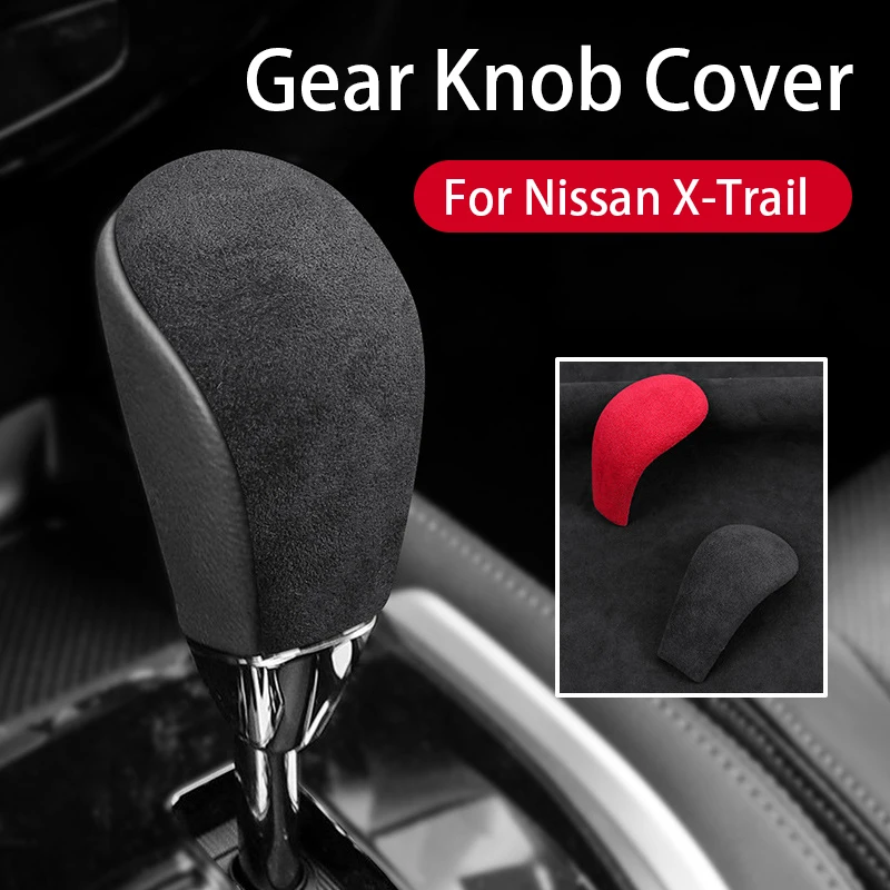 For Nissan Rogue Qashqai Suede Gear Knob Cover Gear Car Shift Knob Cover Lever Stick Head Accessories
For Nissan Rogue Qashqai Suede Gear Knob Cover Gear Car Shift Knob Cover Lever Stick Head Accessories