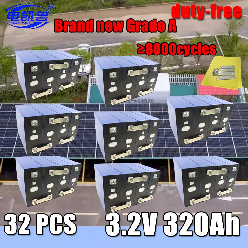 32pcs 3.2V 320AH Lifepo4 Lithium Iron Phosphate Grade A Battery 3C High Power DIY 24V RV Solar Rechargeable Battery Duty Free
32pcs 3.2V 320AH Lifepo4 Lithium Iron Phosphate Grade A Battery 3C High Power DIY 24V RV Solar Rechargeable Battery Duty Free