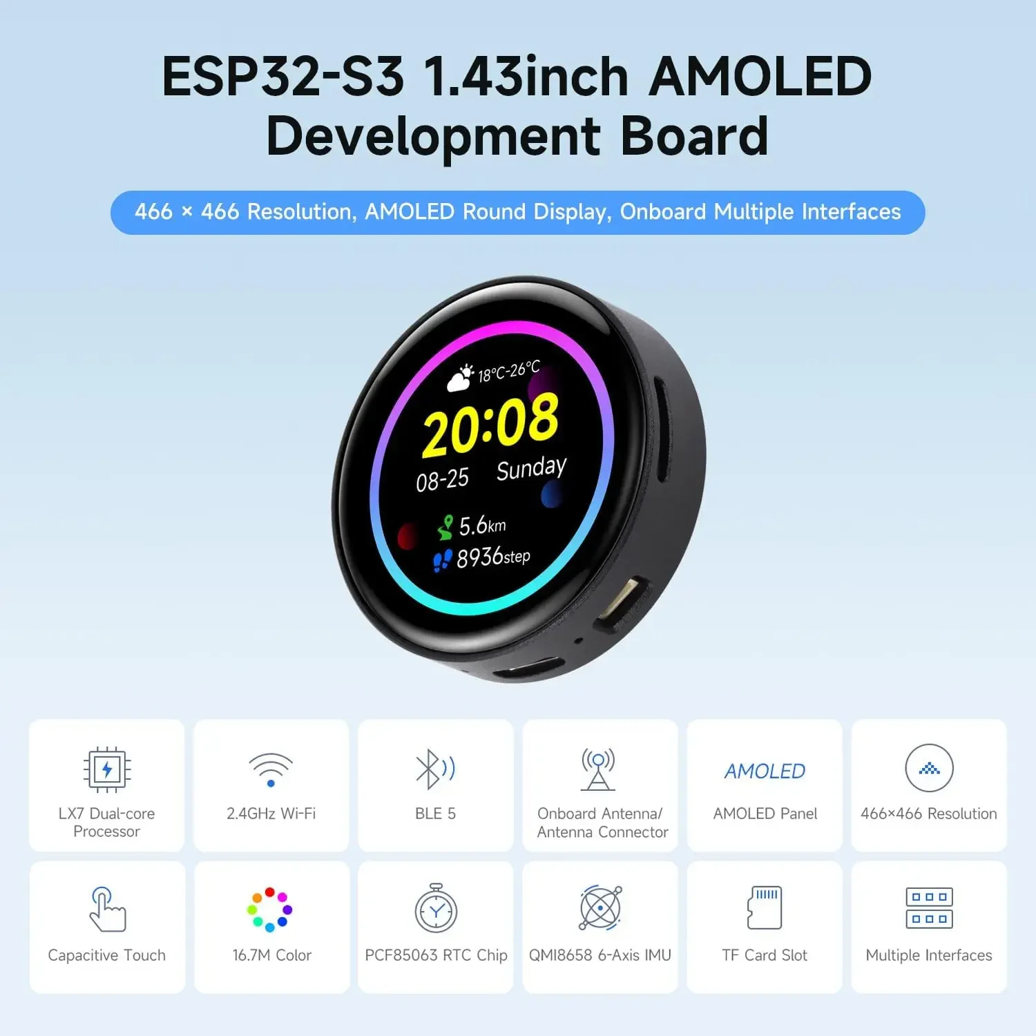 Waveshare ESP32-S3 1.43inch AMOLED Touchscreen Development Board 466x466 Round Display ESP32 Display
Waveshare ESP32-S3 1.43inch AMOLED Touchscreen Development Board 466x466 Round Display ESP32 Display