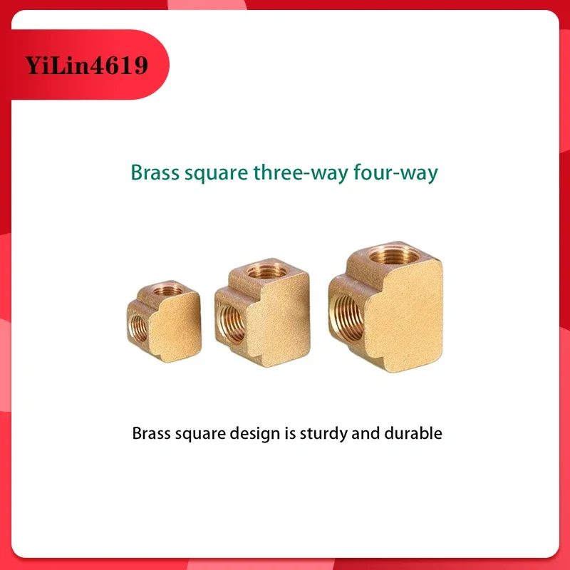 Brass 1/8IN 1/4IN 3/8IN three-way four-way square type DN6 / 8/10 pneumatic three inner wire threaded copper fittings
Brass 1/8IN 1/4IN 3/8IN three-way four-way square type DN6 / 8/10 pneumatic three inner wire threaded copper fittings