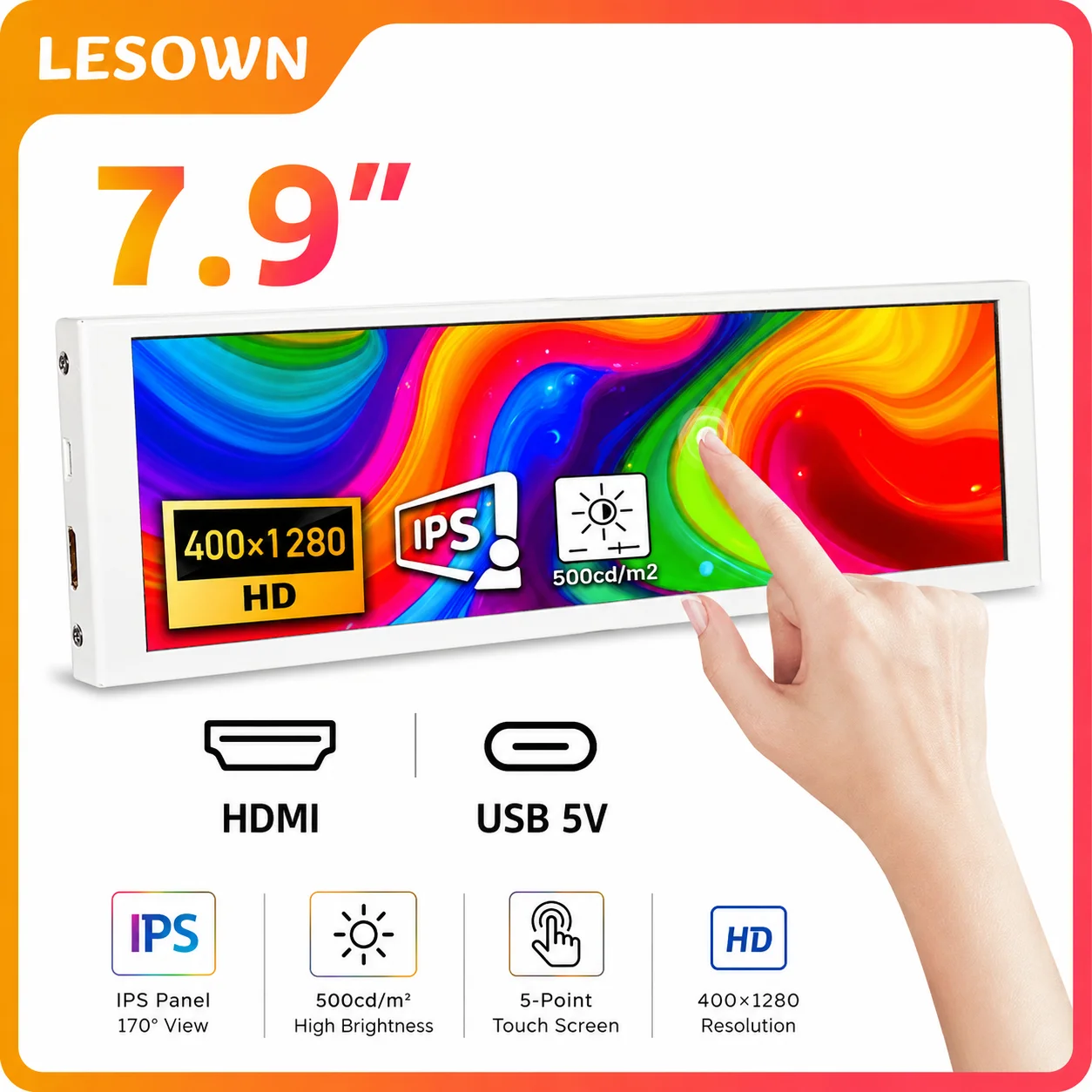 LESOWN Driver-free 400x1280 Display White 7.9 inch miniHDTV Computer Temp Monitor Sub-screen PC Touch Panel
LESOWN Driver-free 400x1280 Display White 7.9 inch miniHDTV Computer Temp Monitor Sub-screen PC Touch Panel