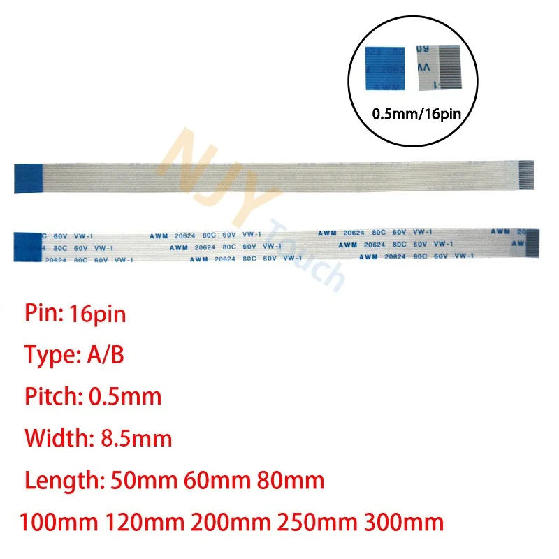 16Pin 0.5mm Pitch FFC FPC AWM 20624 80C 60V VW-1 A B Type Flat Flexible Cable 60/100/150/200/250/300/400mm
16Pin 0.5mm Pitch FFC FPC AWM 20624 80C 60V VW-1 A B Type Flat Flexible Cable 60/100/150/200/250/300/400mm