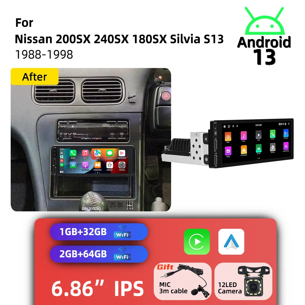 Автомагнитола Android 1 Din с Carplay, 6.86-дюймовый мультимедийный стерео-головной блок для Nissan 200SX 240SX 180SX Silvia S13 1988-1998, GPS
Автомагнитола Android 1 Din с Carplay, 6.86-дюймовый мультимедийный стерео-головной блок для Nissan 200SX 240SX 180SX Silvia S13 1988-1998, GPS