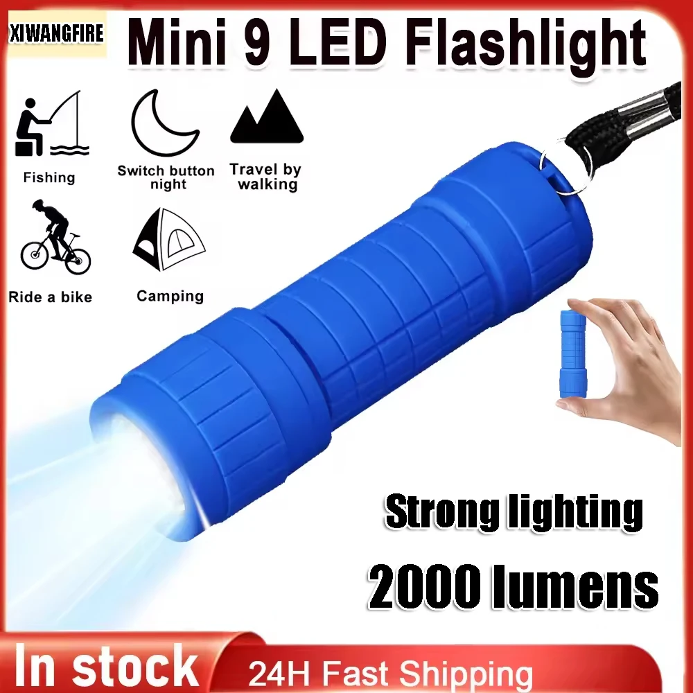 Mini Portable Flashlight 9 LED Lamp Beads Strong Lighting Using Pocket Outdoor Camping Waterproof Emergency Torch Children Gifts
Mini Portable Flashlight 9 LED Lamp Beads Strong Lighting Using Pocket Outdoor Camping Waterproof Emergency Torch Children Gifts