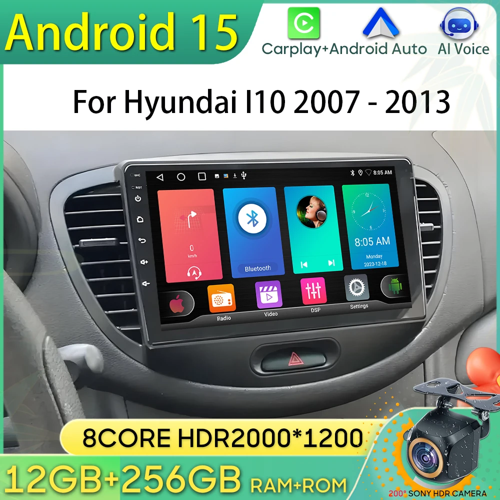 Android 15 Car Radio For Hyundai I10 2007 - 2013 GPS Navigation Android Auto Carplay Wifi Stereo 2K Display No 2din Screen DVD
Android 15 Car Radio For Hyundai I10 2007 - 2013 GPS Navigation Android Auto Carplay Wifi Stereo 2K Display No 2din Screen DVD