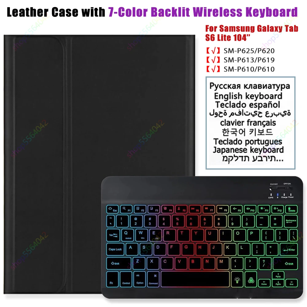 7 Colors Backlit Keyboard Case for Samsung Galaxy Tab S6 Lite 10.4 inch 2024-2020 SM-P625/P620/P613/P619/P610 Wireless Keyboard
7 Colors Backlit Keyboard Case for Samsung Galaxy Tab S6 Lite 10.4 inch 2024-2020 SM-P625/P620/P613/P619/P610 Wireless Keyboard
