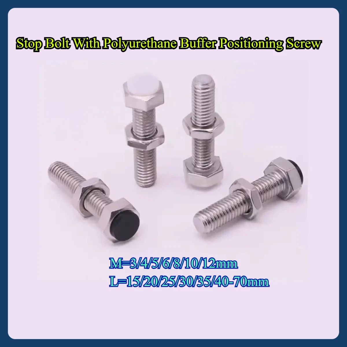 Stop Bolt With Polyurethane Buffer Positioning Screw Outer Hexagon M3/4/5/6/8/10/12
Stop Bolt With Polyurethane Buffer Positioning Screw Outer Hexagon M3/4/5/6/8/10/12