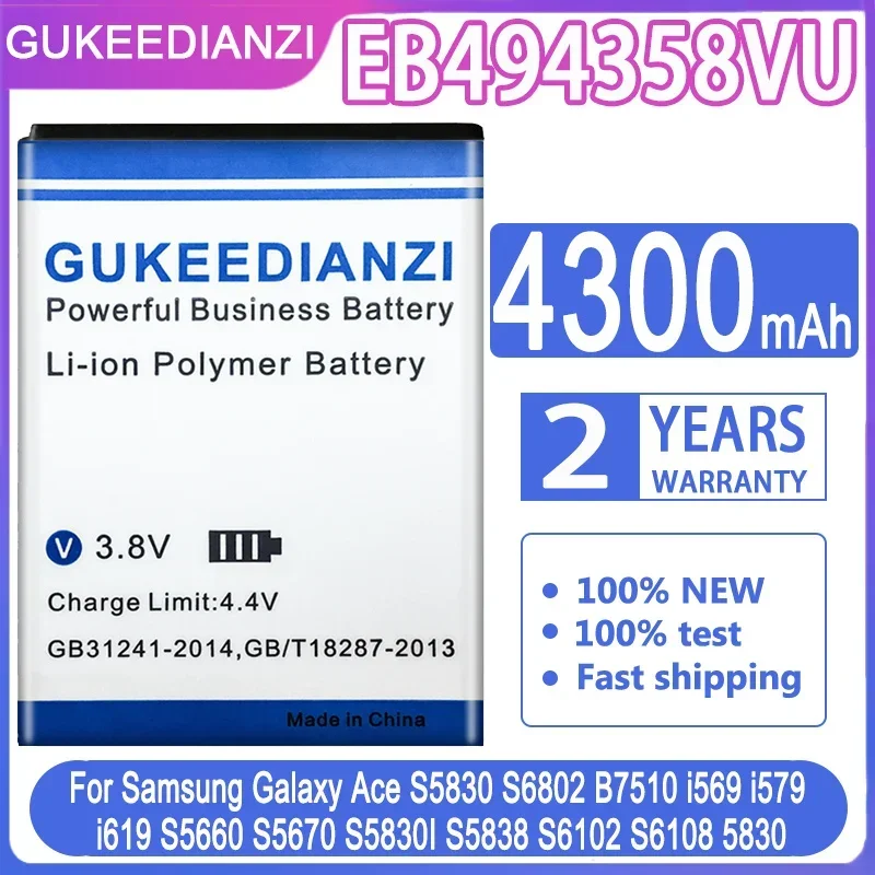 GUKEEDIANZI Replacement Battery EB494358VU 4300mAh For Samsung Galaxy Ace S5830 S5660 S7250D S5670 i569 I579 GT-S6102 S6818
GUKEEDIANZI Replacement Battery EB494358VU 4300mAh For Samsung Galaxy Ace S5830 S5660 S7250D S5670 i569 I579 GT-S6102 S6818