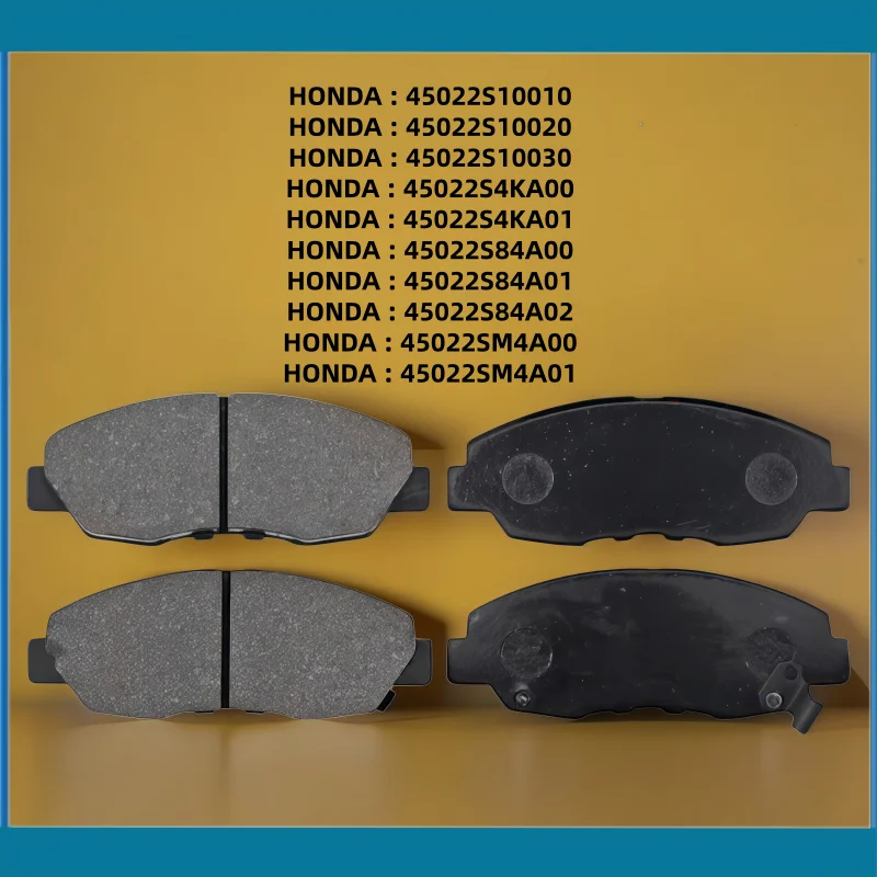 For Honda Accord (CG CE6 CD7 CD4 CB3) and Civic (FA/FD/FG) front brake pads 45022S10010, 45022S10020/Auto Parts -04002
For Honda Accord (CG CE6 CD7 CD4 CB3) and Civic (FA/FD/FG) front brake pads 45022S10010, 45022S10020/Auto Parts -04002