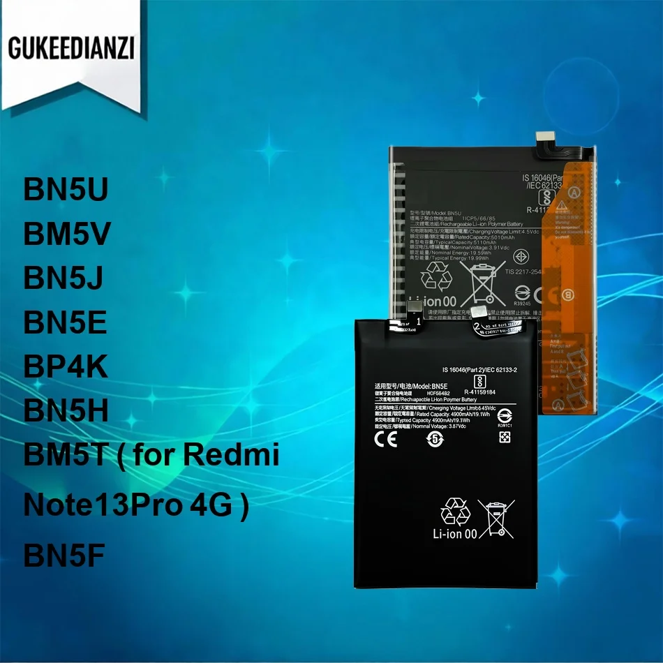 Battery BN5E BM5V BN5H For Xiaomi Redmi Note A2 11E 12 12T 13 14 Poco C51 M4 M5 M6 M7 X4 X5 X6 5G Pro 4G 5000-5110mAh
Battery BN5E BM5V BN5H For Xiaomi Redmi Note A2 11E 12 12T 13 14 Poco C51 M4 M5 M6 M7 X4 X5 X6 5G Pro 4G 5000-5110mAh