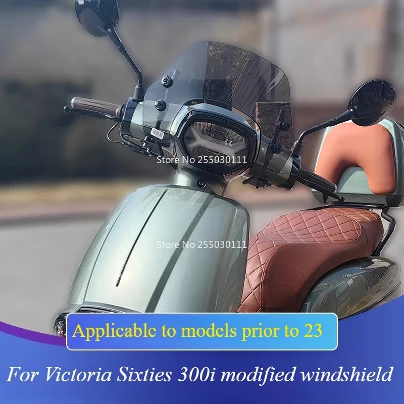 For Victoria Sixties 300i modified windshield with 150 front windshields and 250 windshields
For Victoria Sixties 300i modified windshield with 150 front windshields and 250 windshields